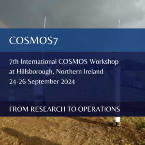 7th International COSMOS Workshop at Hillsborough, Northern Ireland 24-26 September 2024